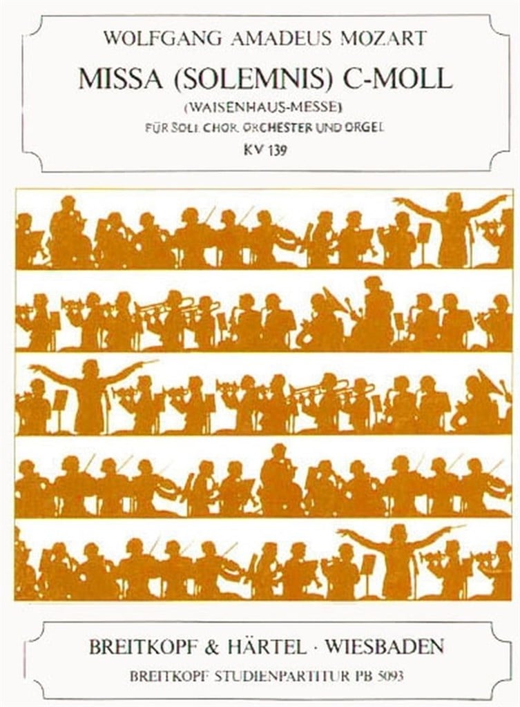 Missa Solemnis c/C KV139(47a)